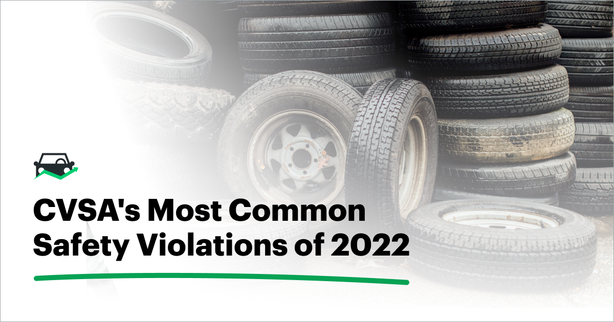 CVSA's Most Common Safety Violations of 2022
